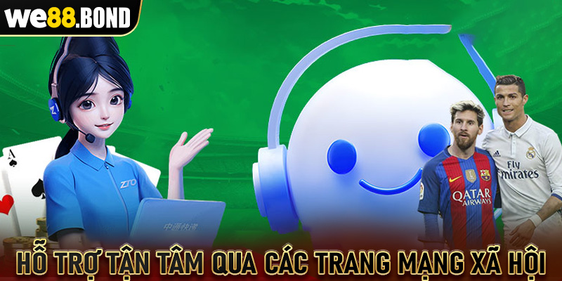 Hỗ trợ tận tâm qua các trang mạng xã hội